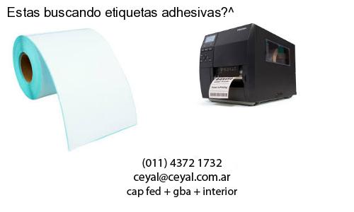 Estas buscando etiquetas adhesivas?^